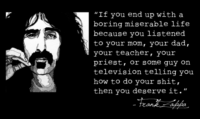 Even more {integridad} according to Frank Zappa